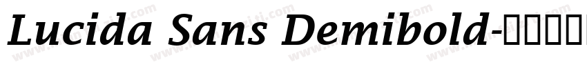 Lucida Sans Demibold字体转换